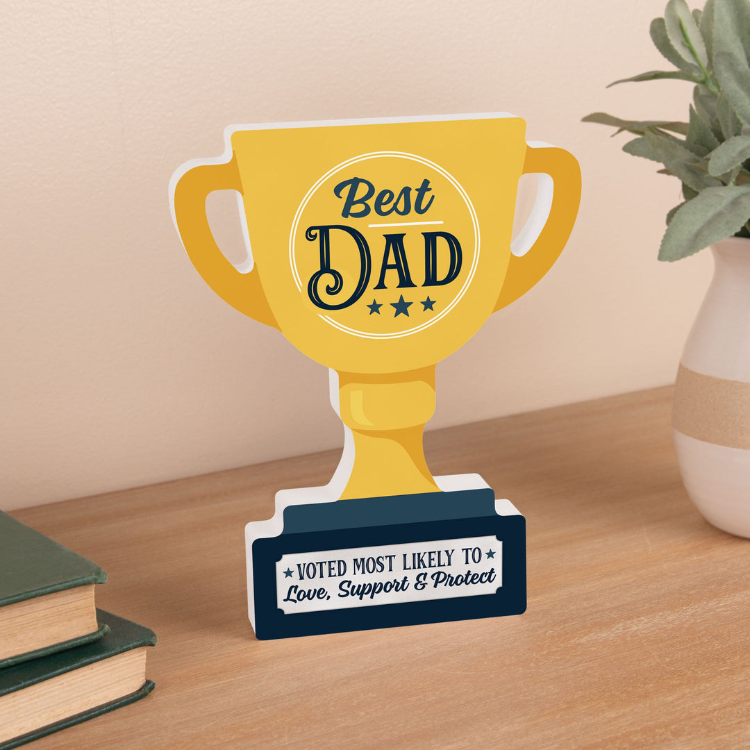 Best Dad. Voted Most Likely To Love, Support And Protect Trophy Cup