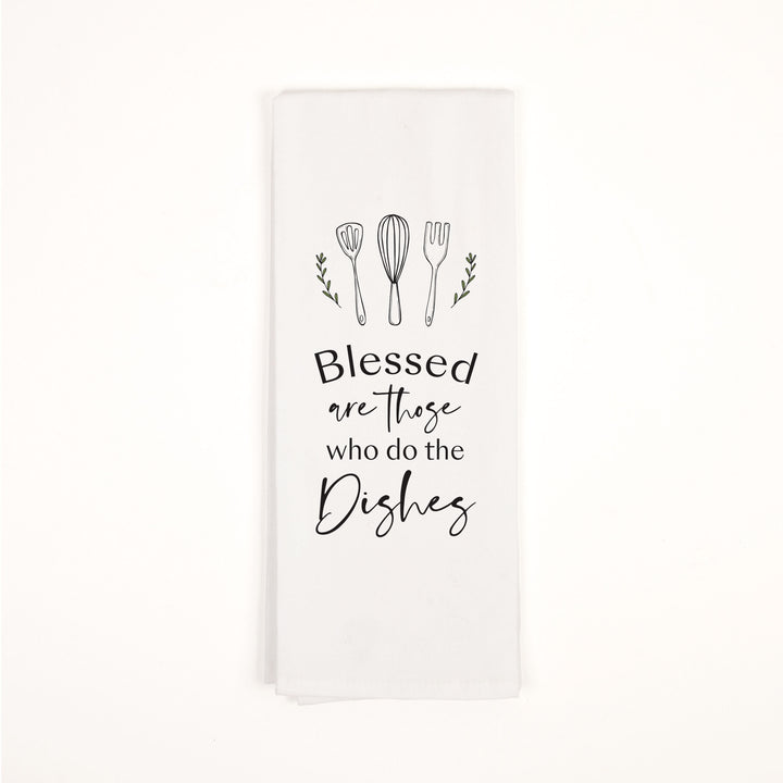 Blessed Are Those Who Do The Dishes Tea Towel