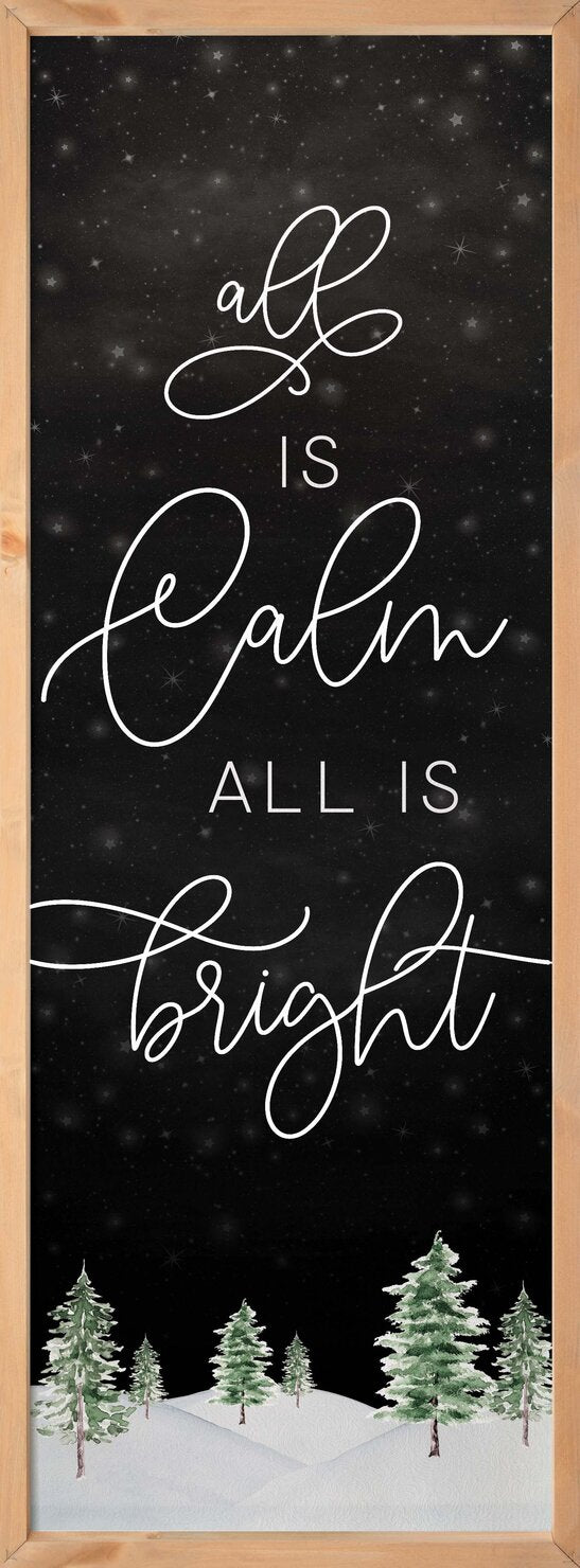 All Is Calm All Is Bright Framed Art