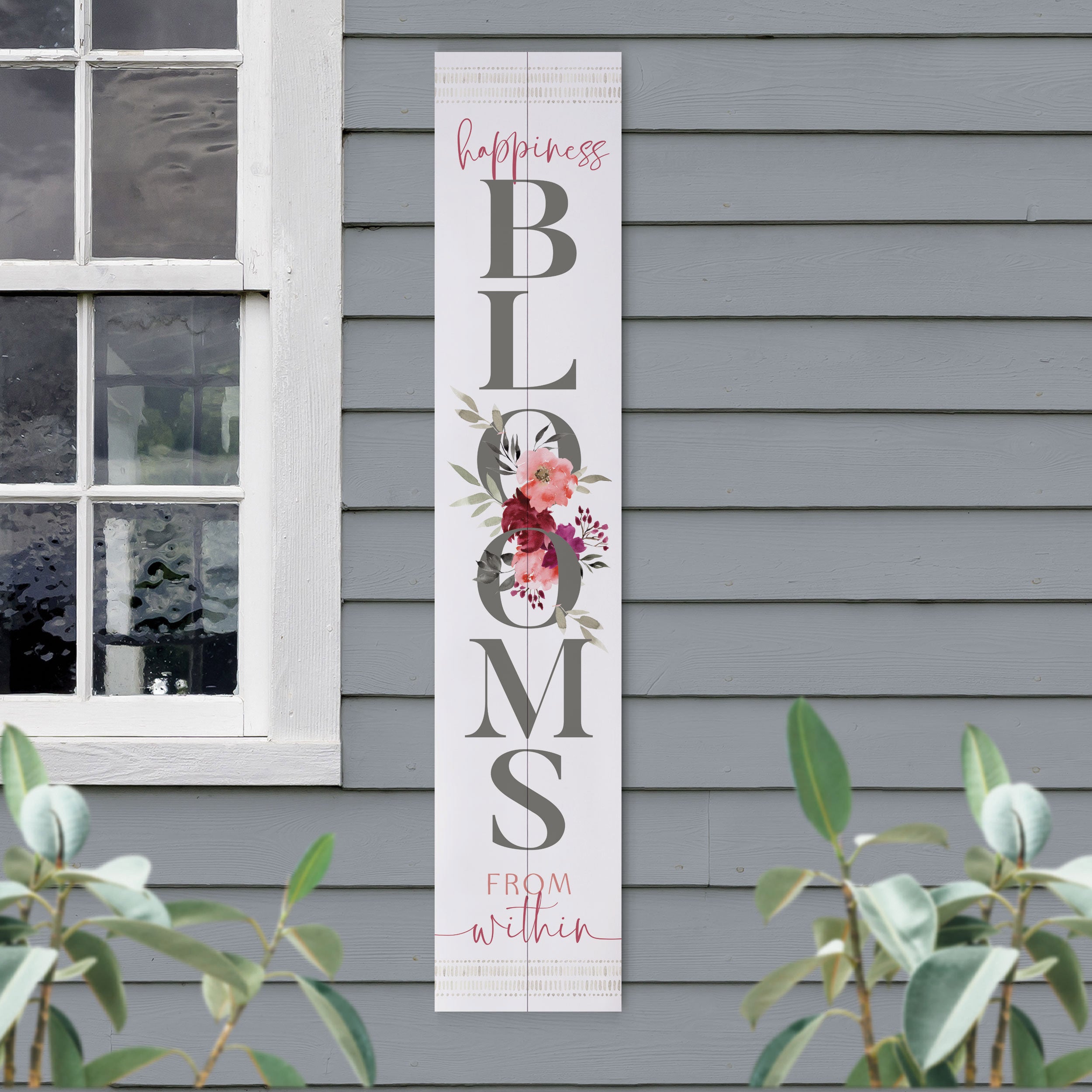 **Happiness Blooms From Within Outdoor Porch Sign