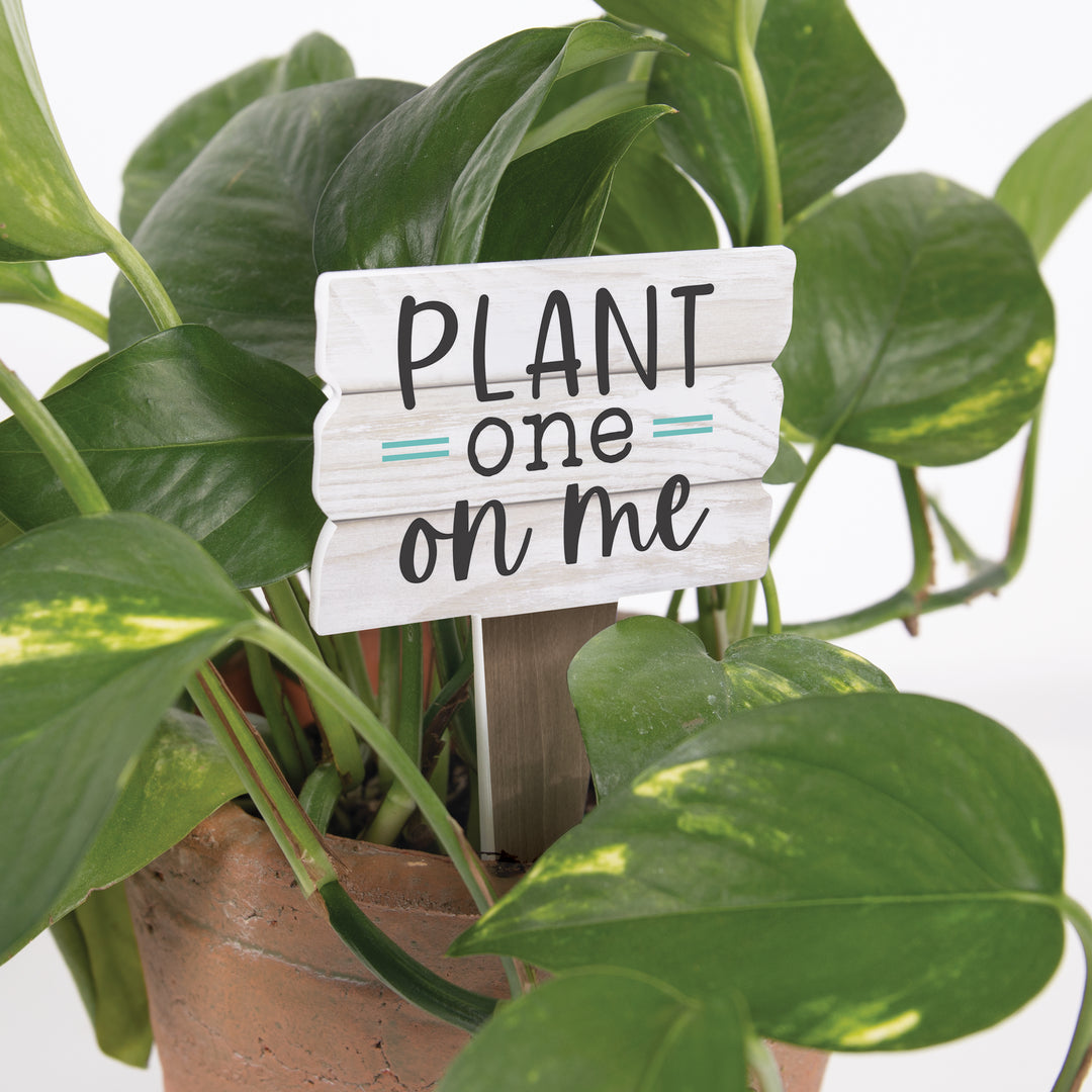 Plant One on Me Plant Pal Garden Sign